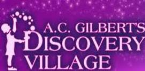 AC Gilberts Discovery Village