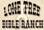 Lone Tree Bible Ranch